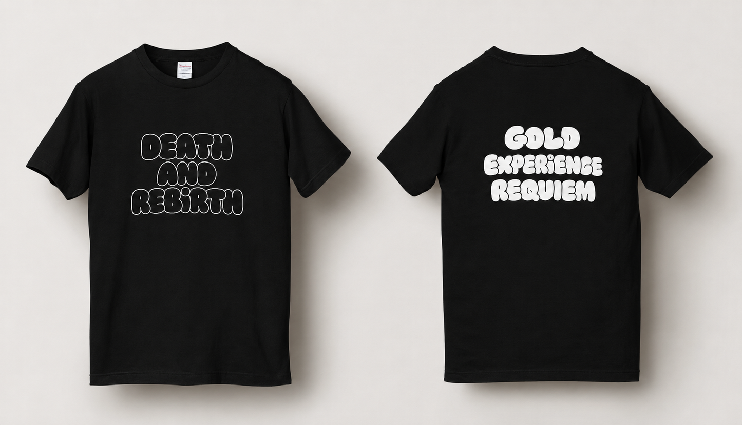 何度でも生まれ変われ！Tシャツ