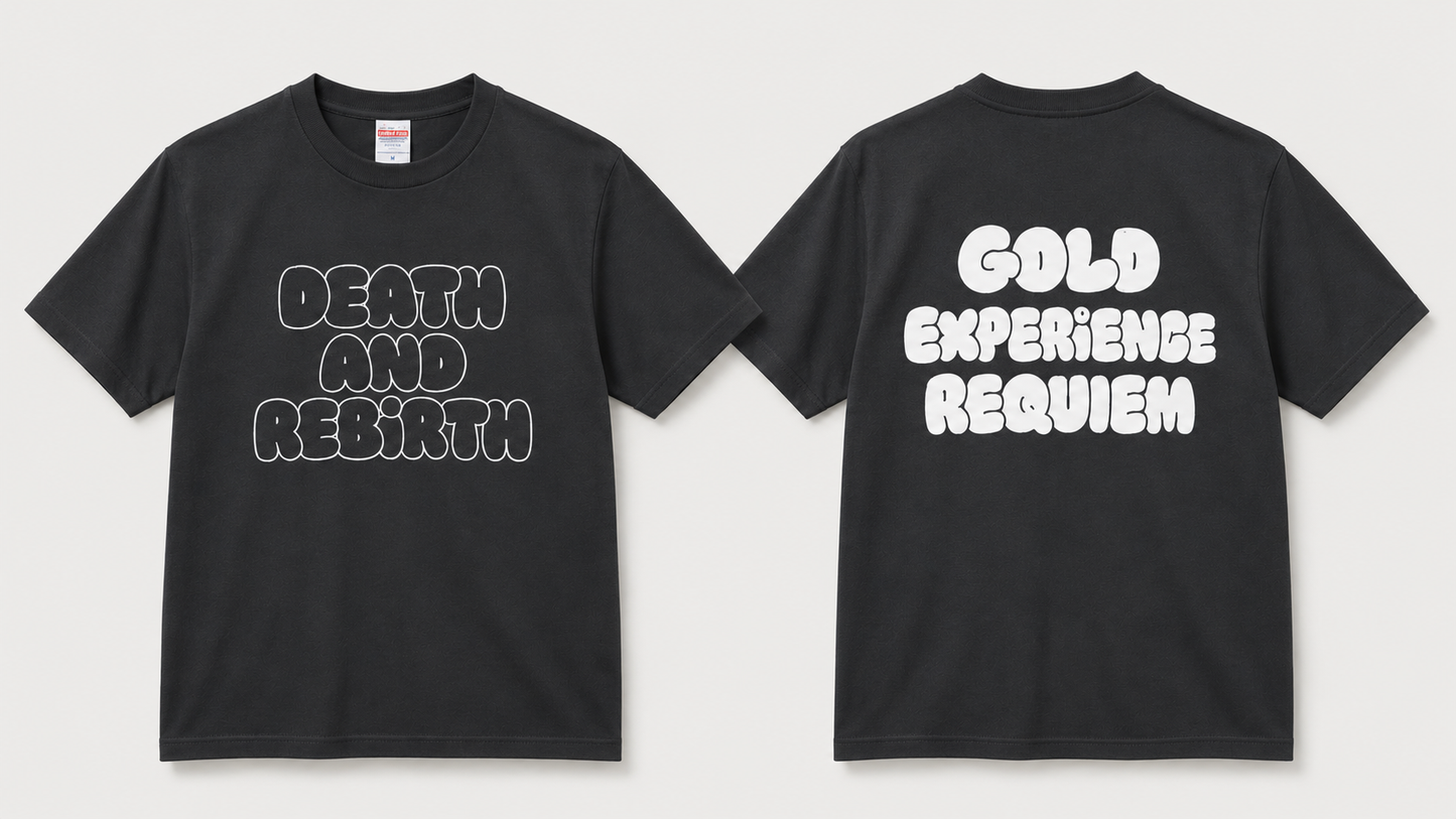 何度でも生まれ変われ！Tシャツ