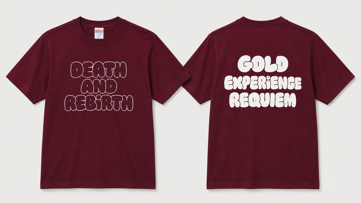 何度でも生まれ変われ！Tシャツ